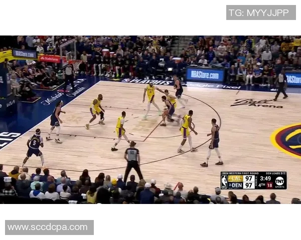 2019年湖人与掘金的激烈对决回顾与赛季精彩瞬间分析 2019年湖人与掘金的激烈对决回顾与赛季精彩瞬间分析